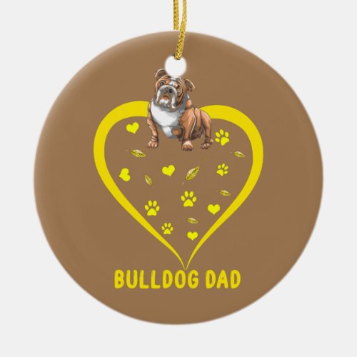 Bulldog Dad Sunflower Dog Paws Hearts Lover Ceramic Ornament