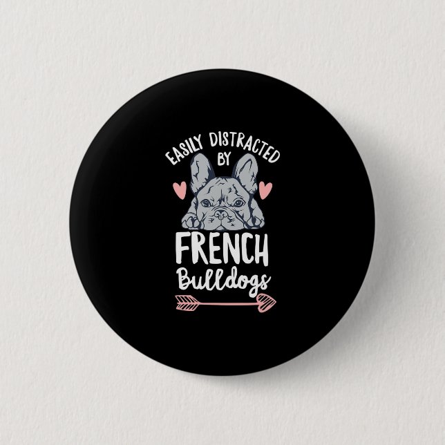 Bulldog Design For A Frenchie Owner  Button (Front)