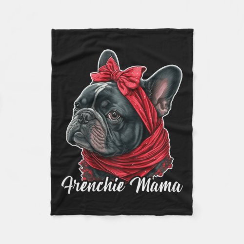 Bulldog For Frenchie Sayings And Puppy Dog Lover  Fleece Blanket