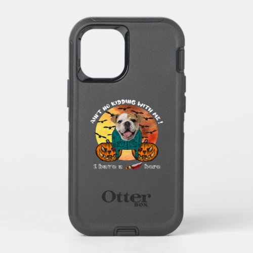 Bulldog Funny Halloween No Kidding With Me OtterBox Defender iPhone 12 Mini Case