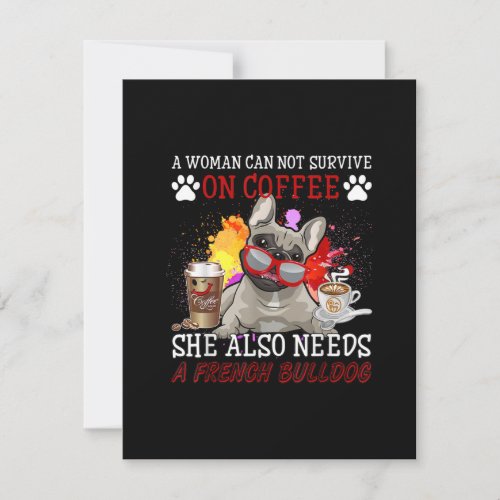 Bulldog Gift  Coffee She Also Need French Bulldog Thank You Card