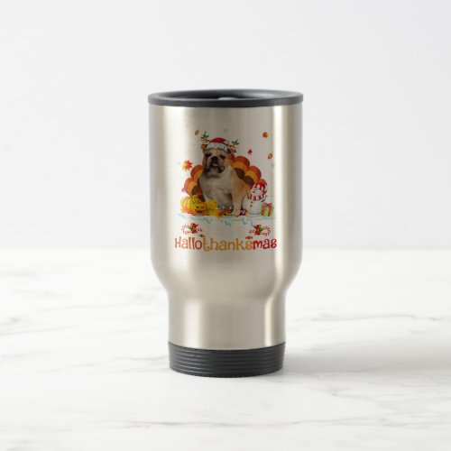 Bulldog Happy Hallothanksmas Halloween Travel Mug