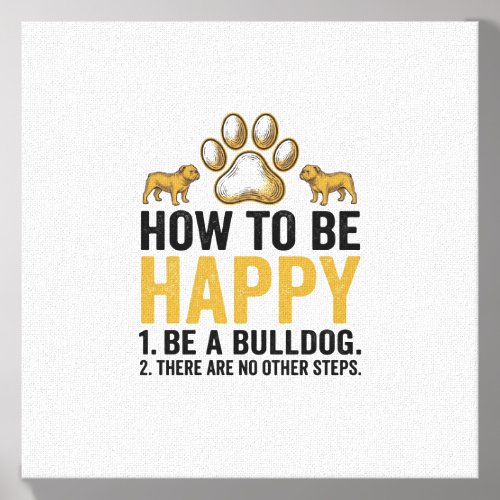 Bulldog Happy Quote Vintage Engraving Dog Lover De Canvas Photo Tile