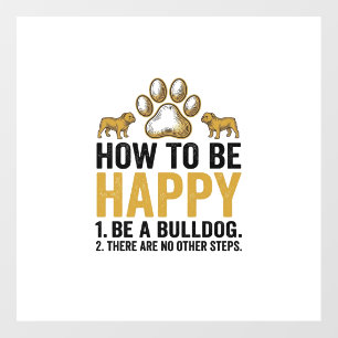 Bulldog Happy Quote Vintage Engraving Dog Lover De Floor Decals