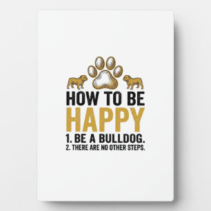 Bulldog Happy Quote Vintage Engraving Dog Lover De Plaque