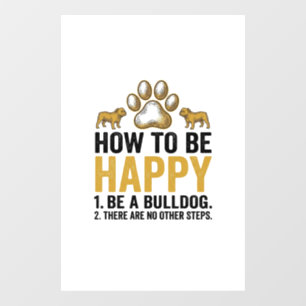 Bulldog Happy Quote Vintage Engraving Dog Lover De Window Cling