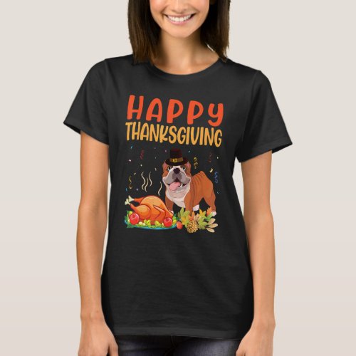 Bulldog Look Turkey Meat Dish Happy Thanksgiving D T_Shirt