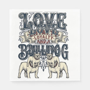 Bulldog Love Shirt Vintage Engraving Dog Quote Des Napkins