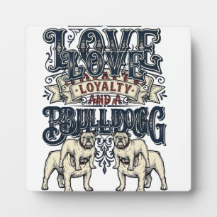 Bulldog Love Shirt Vintage Engraving Dog Quote Des Plaque