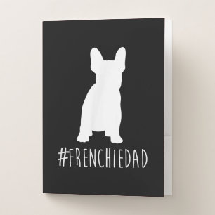 Bulldog Lover Frenchie Dad French Bulldog Dad Pocket Folder
