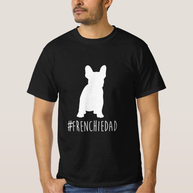 Bulldog Lover | Frenchie Dad French Bulldog Dad T-Shirt (Front)
