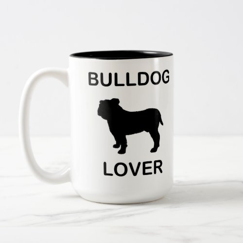 bulldog lover Two_Tone coffee mug