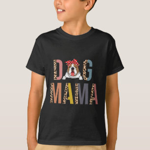 Bulldog Mama Leopard Print Dog Mom  T-Shirt