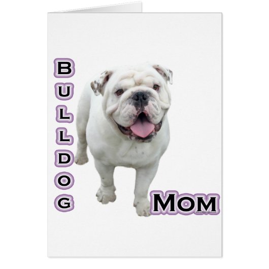 Bulldog Mom 4 (Front)