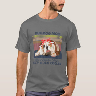Bulldog Mom Bandana Match Vintage Mother's Day Dog T-Shirt
