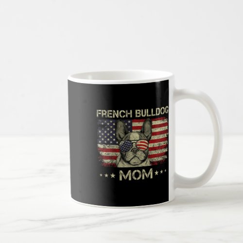 Bulldog Mom Dog Lovers American Flag 4th Of July  Coffee Mug