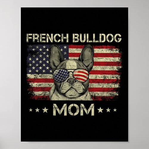 Bulldog Mom Dog Lovers American Flag 4th Of July  Poster