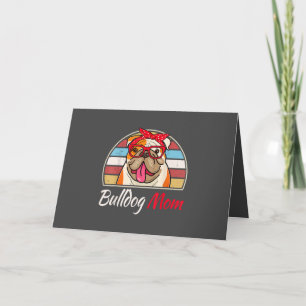 Bulldog Mom English Bulldog Lover Gifts Women Holiday Card