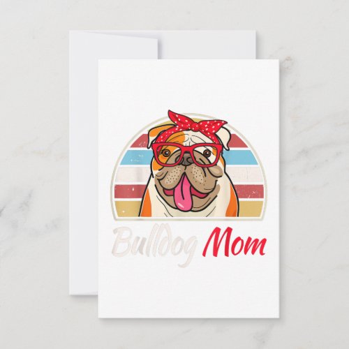 Bulldog Mom English Bulldog Lover Gifts  Women RSVP Card