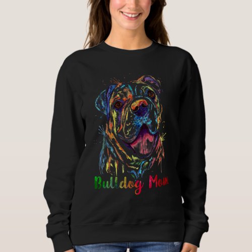 Bulldog Mom English Bulldog  Mothers Day Sweatshirt