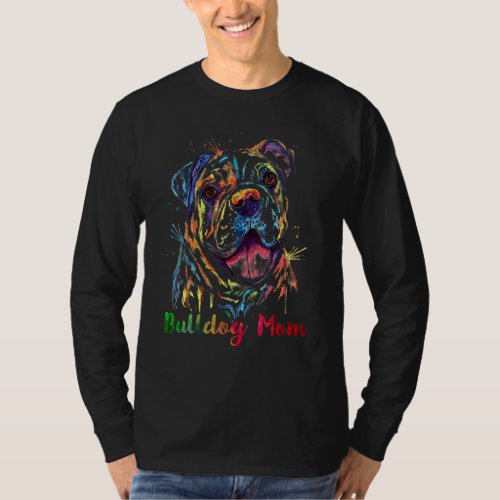 Bulldog Mom English Bulldog  Mothers Day T_Shirt