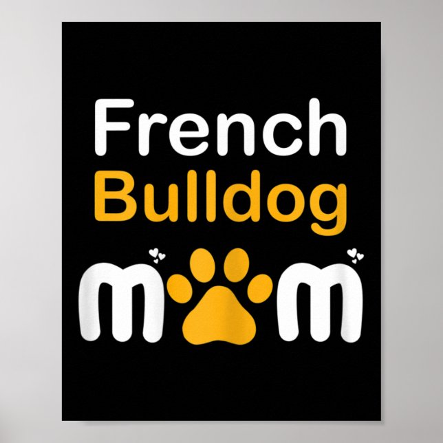 Bulldog Mom  Poster (Front)