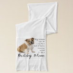 Bulldog Mom Scarf<br><div class="desc">This English Bulldog scarf is a great gift for any Bulldog Mom.</div>