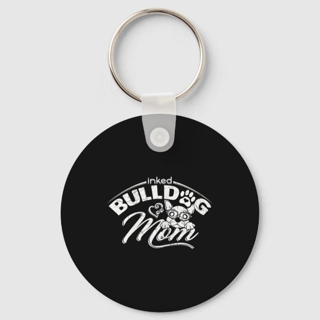 Bulldog Mom Tattoos Old English Bulldog Mom Tattoo Keychain (Front)