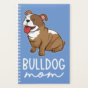 Bulldog Mom Women Bulldog Lover Planner