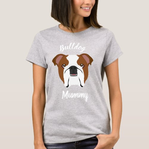 Bulldog Mummy T_Shirt