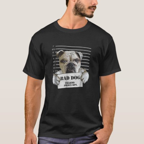 Bulldog Prison Bad Dog Jail Prisoner Puppy T_Shirt