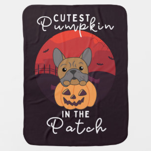 Bulldog Pumpkin Dogs Cutest Pumpkin In The Patch B Baby Blanket