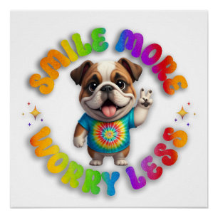 Bulldog Puppy Positive Tie Dye Hippie Fun Colorful Poster