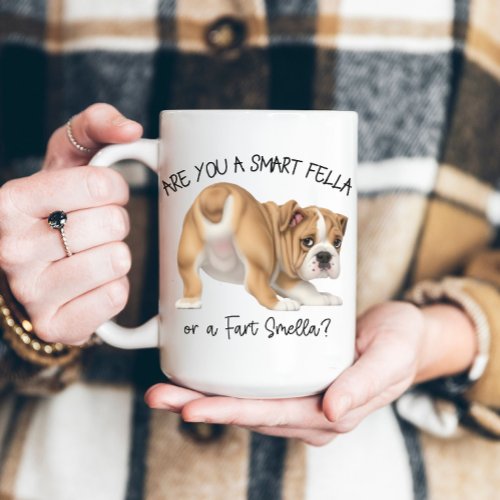 Bulldog Puppy Smart Fella Fart Smella Coffee Mug