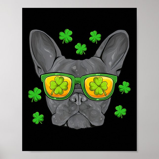 Bulldog St Patrick's Day Frenchie Lover Men Women  Poster (Front)