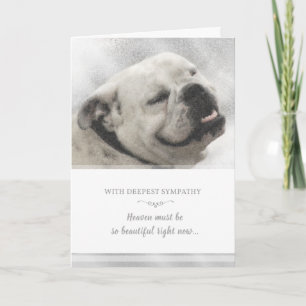 Bulldog Sympathy Card - Heaven Must be Beautiful