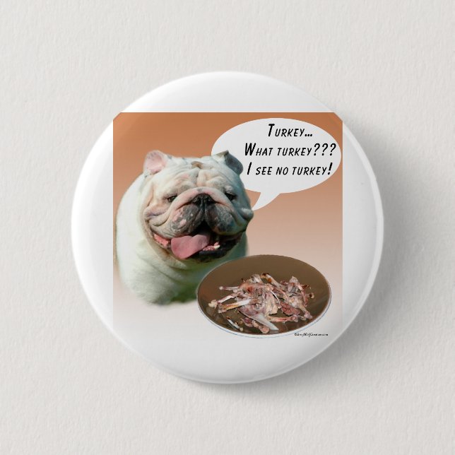 Bulldog Turkey Pinback Button (Front)