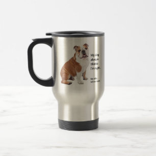 Bulldog v Wife Travel Mug