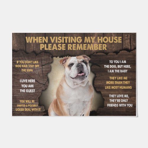 Bulldog When Visiting My House Please Remember Doormat