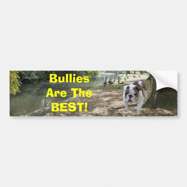 Bulldogs Are The Best Bumper Sticker (Front)