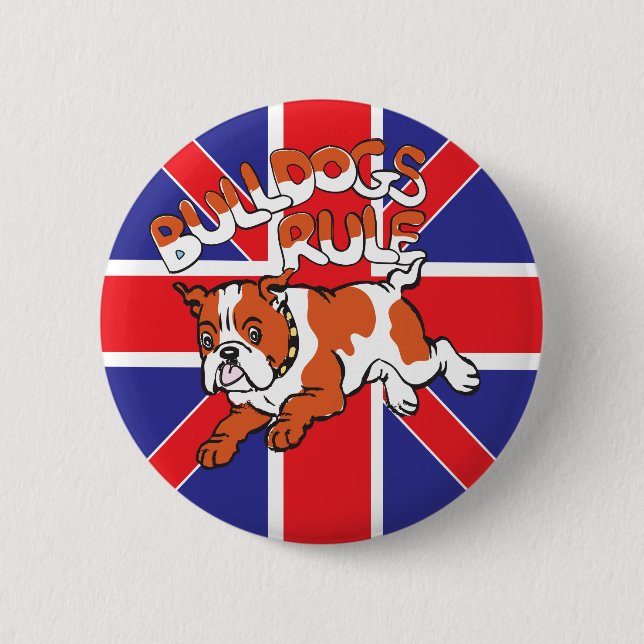 Bulldogs rule badge British bulldog Button (Front)