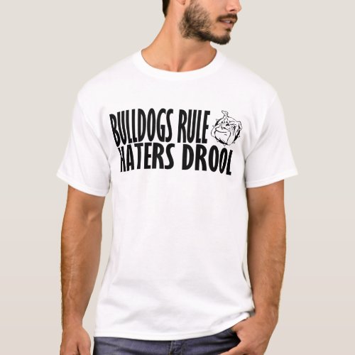 Bulldogs Rule T_Shirt