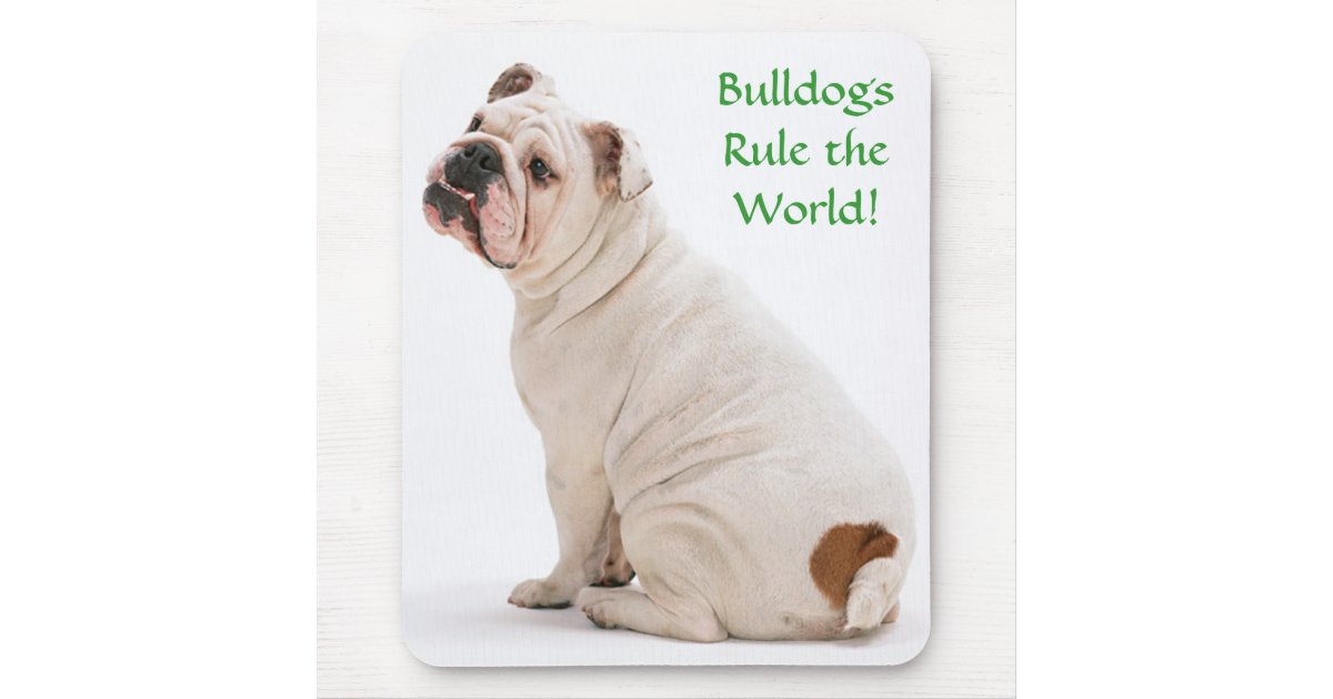 Bulldogs Rule the World Mousepad | Zazzle