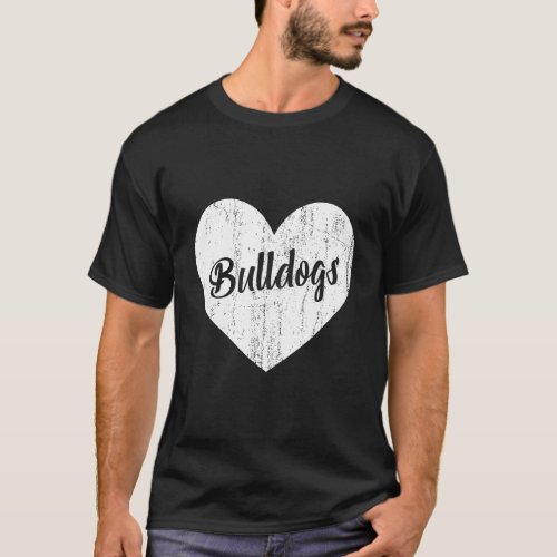 Bulldogs School Sports Fan Team Spirit Mascot Hear T_Shirt