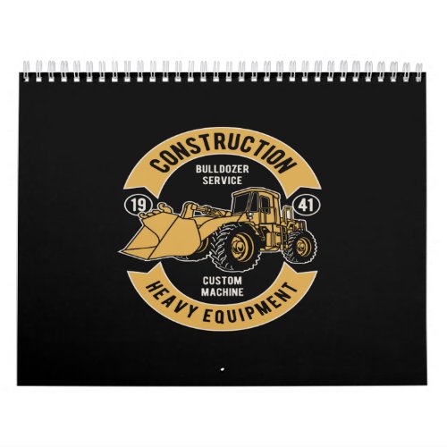 bulldozer  construction heavy equipment calendar