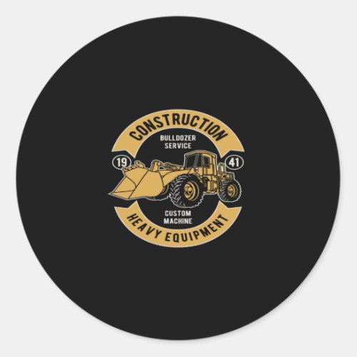 bulldozer  construction heavy equipment classic round sticker