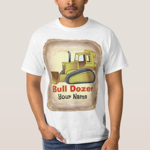 BullDozer custom name T_Shirt