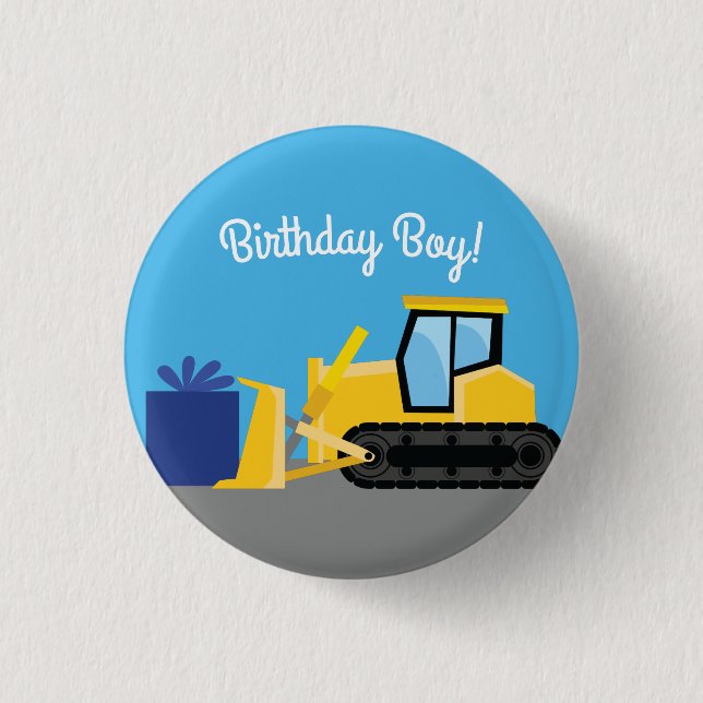 Bulldozer Cute 1st Birthday Party Construction Button (Front)