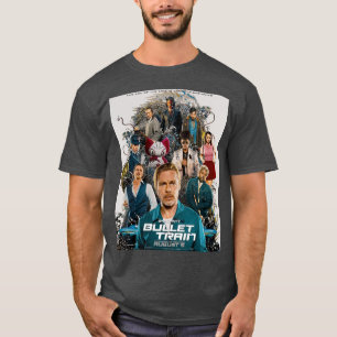 BULLET TRAIN 2022 T-Shirt