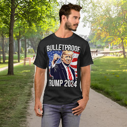 Bulletproof Pro Donald Trump 2024 Election USA T-Shirt